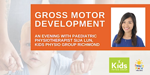 Immagine principale di Gross Motor Development Talk with a Pediatric Physiotherapist 