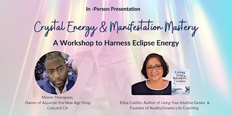 Eclipse Empowerment: Crystals & Manifestation Workshop