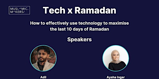 Ramadan Tech: How to use tech to make the most of the last 10 days primary image