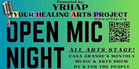 Open Mic & More! All Arts Community Stage