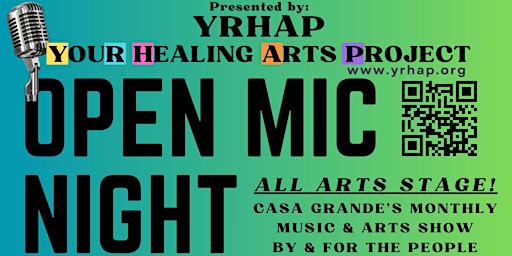 Imagen principal de Open Mic & More! All Arts Community Stage