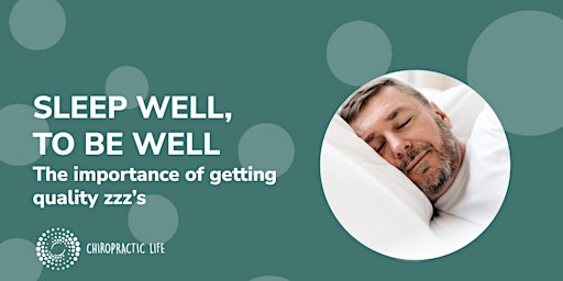 Sleep Well To Be Well - Free Webinar primary image