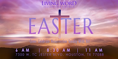 Imagen principal de Easter Sunday at Living Word Fellowship Church