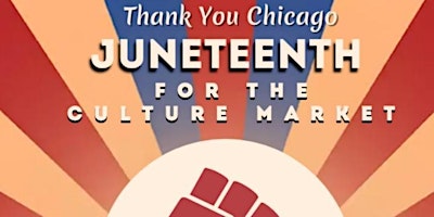2024 Thank You Chicago Juneteenth Market primary image