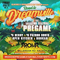 Road To Dreamville:The Weekend Festival Pregame primary image
