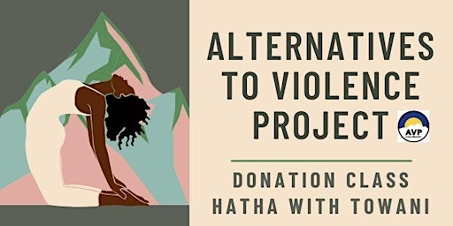 Immagine principale di Donation Class for Alternatives to Violence Project - Hatha with Towani 