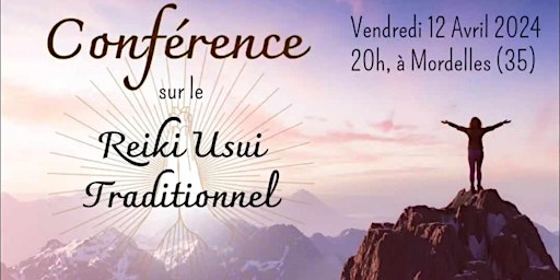 Primaire afbeelding van Conférence sur le Reiki Usui Traditionnel