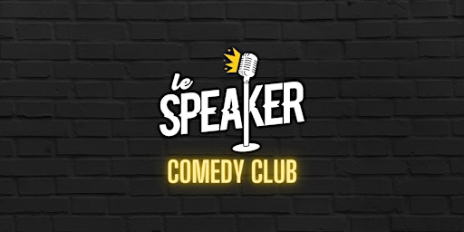 Primaire afbeelding van Stand-up au Speaker Lyon - Pub & Comedy Club