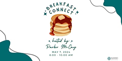 Image principale de Breakfast Connect Hosted by Parker McCay
