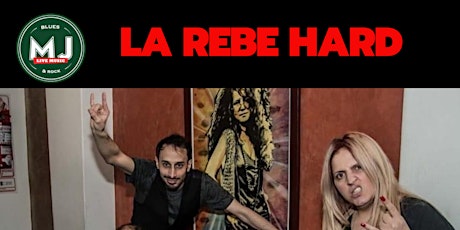 LA REBE HARD en concierto