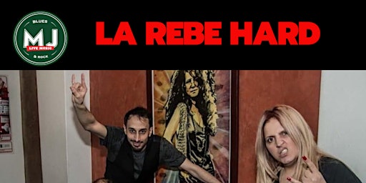 Primaire afbeelding van LA REBE HARD en concierto