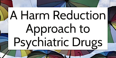 A Harm Reduction Approach to Psychiatric Drugs (Vermont Only)  primärbild