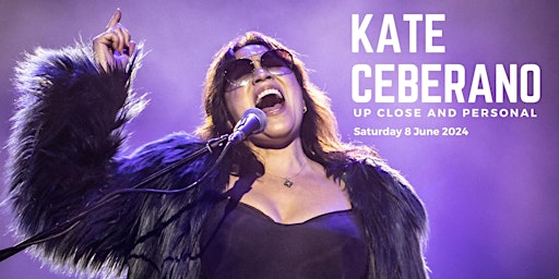 Kate Ceberano - Up close and personal - Second show