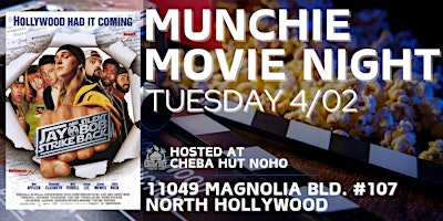 Imagem principal do evento Munchie Movie Night - Jay And Silent Bob Strike Back