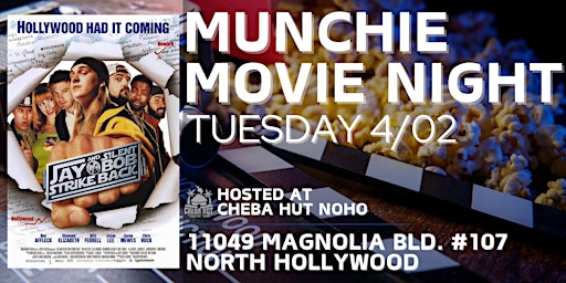 Munchie Movie Night - Jay And Silent Bob Strike Back primary image