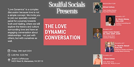 Soulful Socials Presents: The Love Dynamic Conversations