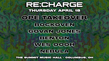 Hauptbild für RE:CHARGE | OPE TAKEOVER - Thursday April 18