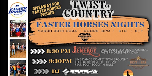 Primaire afbeelding van 99.5 WYCD Presents: TWIST OF COUNTRY - Faster Horses Night