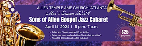Sons of Allen Gospel Jazz Caberet