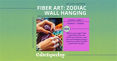 Image principale de Fiber Weaving Workshop: Zodiac-Inspired Loom Weaving