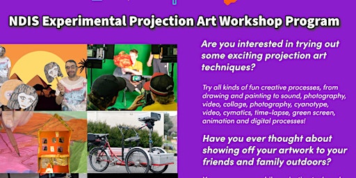 NDIS Experimental Projection Art Workshop Program primary image