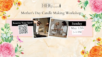 Image principale de Mother's Day Candle Making Workshop