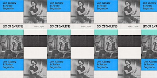 Imagem principal do evento Six Of Saturns | Jon Cleary and Pedro Segundo