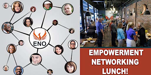 ENO - Empowerment Networking Lunch primary image