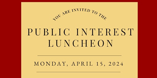 Imagem principal do evento Public Interest Luncheon