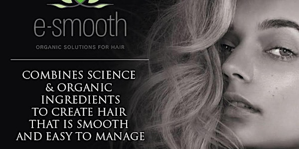 E-smooth Organic Solutions for Hair