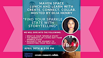Hauptbild für Find Your Sparkle State with Storytelling at Maven Space