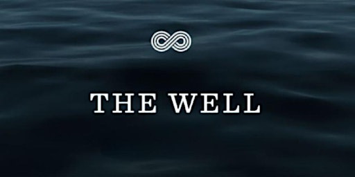 The Well Online - April 20 primary image