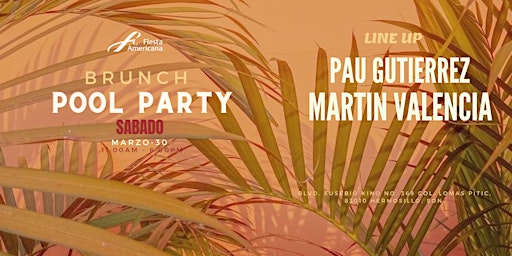 Imagen principal de BRUNCH POOL PARTY EN  FIESTA AMERICANA