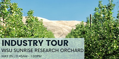 Industry Tour - WSU Sunrise Research Orchard primary image