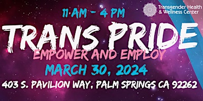 Trans Pride 2024 "Empower and Employ" primary image