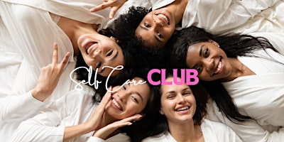 SELF Care Club primary image