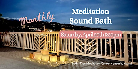 Monthly Meditation Sound Bath