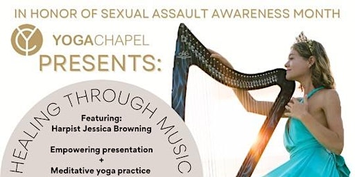 Image principale de Healing Harp and Yoga with Jessica Browning and Yoga Chapel