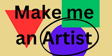 Make me an Artist