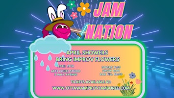 Primaire afbeelding van Jam Nation Spring Flowers Bring Improv Flowers