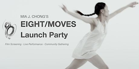 EIGHT/MOVES Launch Party!