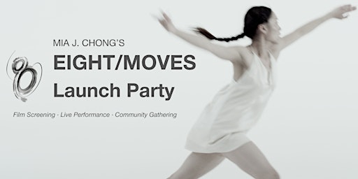 EIGHT/MOVES Launch Party! primary image