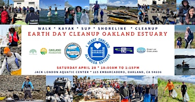 Imagen principal de EARTH DAY - I Heart Oakland Estuary Cleanup - Walk, Kayak & SUP
