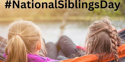 Imagem principal do evento Celebrate #NationalSiblingsDay with Wordspinners!