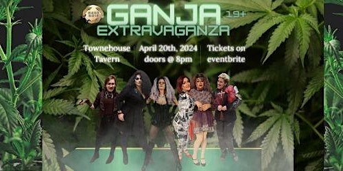 Ganja Extravaganza primary image