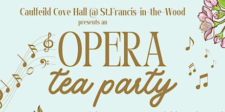 An Opera Tea Party!