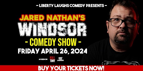 Windsor Stand Up Comedy Show with Jared Nathan