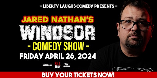 Imagem principal do evento Windsor Stand Up Comedy Show with Jared Nathan