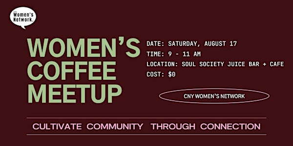 Women in Biz Coffee Meetup: August 2024