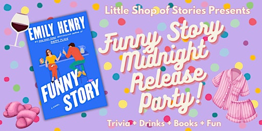 Primaire afbeelding van Funny Story Midnight Release Party!